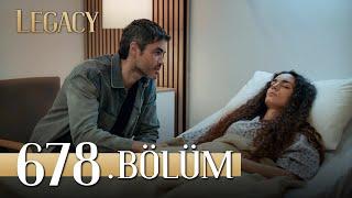 Emanet 678. Bölüm | Legacy Episode 678