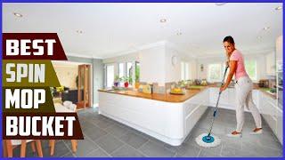 Top 5 Best Spin Mop And Bucket in 2023 - You Can Buy