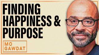 Finding Light in the Darkest Moments: A Journey to Happiness & Purpose with Mo Gawdat