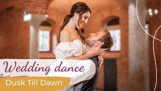 Dusk Till Dawn - ZAYN & Sia ️‍ Wedding Dance ONLINE | Stunning First Dance Choreography