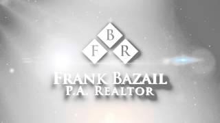 Frank Bazail P.A. REALTOR