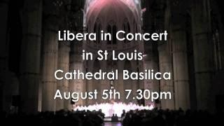 Libera is coming to St. Louis