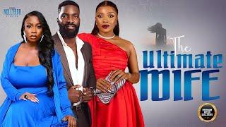 The Ultimate Wife (Bolaji Ogunmola Inem Eso Dike) - Nigerian Movies | Latest Nigerian Movie 2024