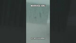 Hitched and Hilarious Marriage Joke #marriagejokes #marriage #humor
