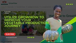 How to use GrowHow by East-West Seed Knowledge Transfer | Learn Vegetable Production for Free