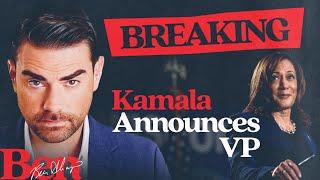 BREAKING: Kamala Names VP - The Ben Shapiro Show LIVE