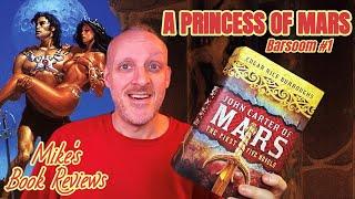 A Princess of Mars by Edgar Rice Burroughs Book Review & Reaction | An Inspiration for Generations