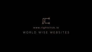 Rightclick.io | World. Wise. Websites