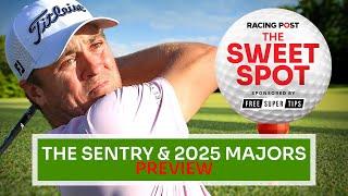 The Sentry & 2025 Majors Preview | Golf Betting Tips | Sweet Spot | Racing Post