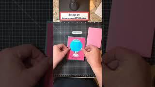 1/2020 spinner card tutorial using the CTMH dies and gumball machine stamps