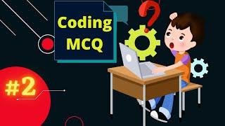 #2 Coding MCQ for On Campus Off Campus | #CodingMCQ by #InputOutputCampus