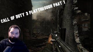 Call of Duty 3 Playthrough Part 1