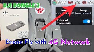 DJI Dongle 2 - Fly Drone with 4G Network in Vietnam - DJI Air 3S - Unbox and Test