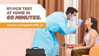 Orange Health Labs | RT-PCR Test at home in 60 minutes.