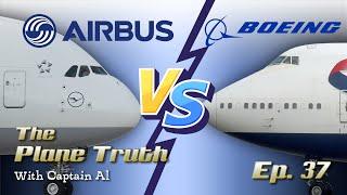 Boeing vs Airbus | The Plane Truth | Plane Talking UK Podcast