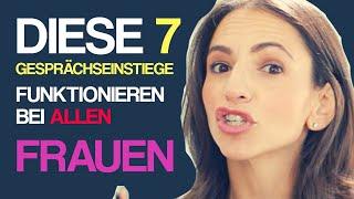 7 Gesprächsöffner, die bei ALLEN Frauen funktionieren (Kopiere diese Sätze!)