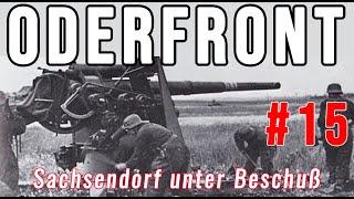 Kriegstagebuch aus Sachsendorf - Bericht eines Zivilisten Feb. 1945 (2) ALS DIE ODER OSTFRONT WURDE