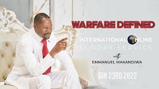 EMMANUEL MAKANDIWA| Warfare Defined