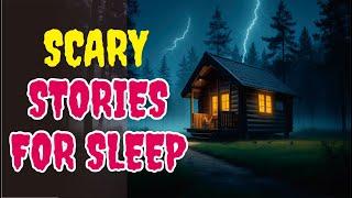 Scary Stories to Fall Asleep to With Rain Sound | True Horror Stories | Stories No 18