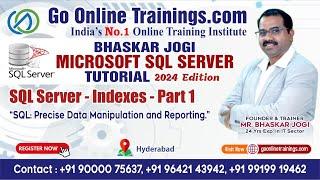 SQL Server Indexes - Part 1 of 2