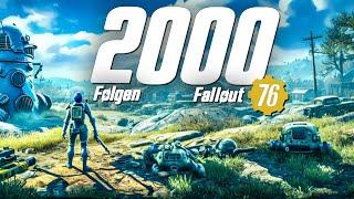 DANKE FÜR ALLES - 2000 Folgen verstrahlte Abenteuer️ Fallout 76: Skyline Valley & Season 17 Update