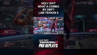 DBP Law is Wild, very high damage combo Tekken 8