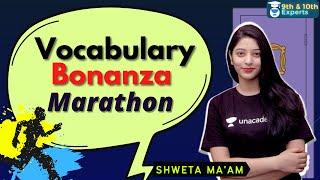 Vocabulary Bonanza : Marathon Session | English | Unacademy 9th & 10th Experts | Shweta Ma'am