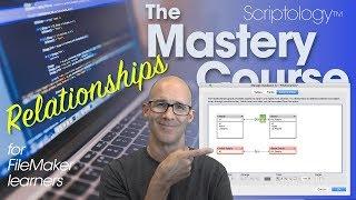 Lesson #4: Data Structure & Schema - Relationships - Scriptology Mastery Course FileMaker