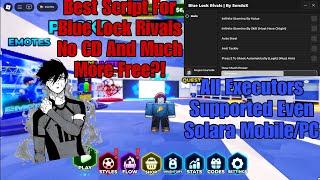 Best Script For Blue Lock Rivals No Skill CD and much more All Executors Supported Free/Paid!?