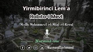 Yirmibirinci Lem’a (Rabıta-i Mevt)