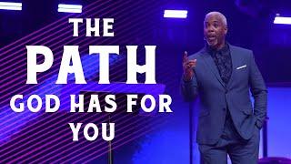 The Path God Has For You | Bishop Dale Bronner