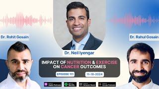 Understanding the Impact of Nutrition & Exercise on Cancer Outcomes