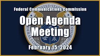 Open Commission Meeting - February 2024