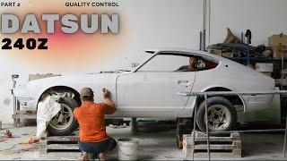 Old Car Restoration | Datsun 240z | KiatMotor | Part #2