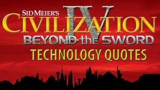 Civilization IV BTS - ALL Tech Quotes [Voiced by Leonard Nimoy]