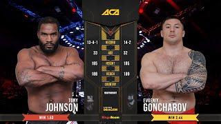 Тони Джонсон vs. Евгений Гончаров | Tony Johnson vs. Evgeniy Goncharov | ACA 96