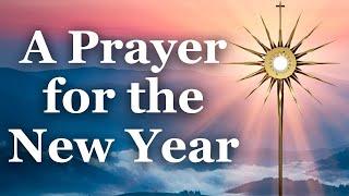 New Year Prayer | For Peace & Good Health