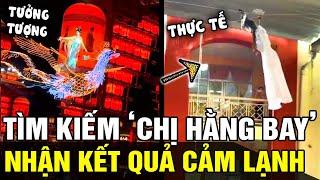 Thấy 'CHỊ HẰNG TQ' bay lượn tuyệt mỹ, cô gái tò mò tìm kiếm CHỊ HẰNG VN và cái kết CẢM LẠNH | TÁM TV