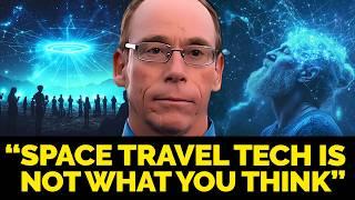 Space Exploration Tech Is Not What You Think | Beyond Spacex Starship & NASA with Dr. Steven Greer