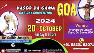 ONE DAY CONVENTION | BR. SAJITH JOSEPH LIVE | 20TH OCT 2024 at 11:00AM | ST. ANDREW'S CHURCH | VASCO