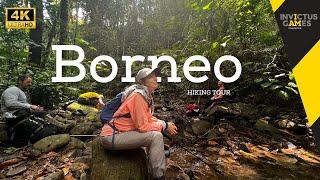 Jungles of Borneo - 4K Hiking Tour - Invictus Adventures - Invictus Games Foundation [4K HDR]