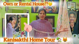 Home Tour PottachuuuOwn or Rental house??Video full ah parunga chlms️ #kanisakthihometour