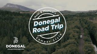 Noel and Micheal's Donegal Road Trip - Episode 1