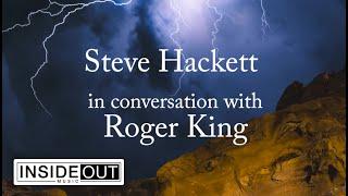 STEVE HACKETT – In Conversation With Roger King (Interview)