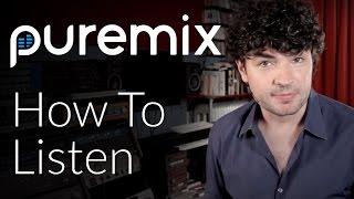 How To Listen To Your Mix. Are Your Ears Fooling You?