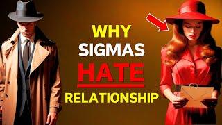 Why Sigma Females Avoid Relationships (The Harsh Truth)