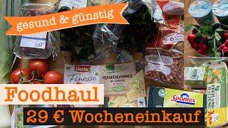 Wocheneinkauf gesund & günstig mit Cashback 29 € | Food Haul mit Food Diary 1 Person