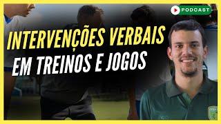 Efeitos das Intervenções Verbais no Desempenho Tático de Jogadores - Gabriel Vighini - Podcast #153