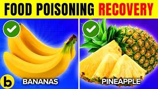 19 Best Foods To Eat To Recover From Food Poisoning FAST!