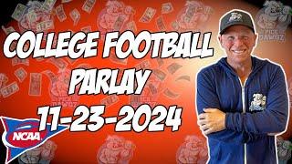 College Football Parlay For Today Saturday 11/23/24 NCAAF Pick & Prediction CFB Betting Tips